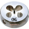 OSG Solid Round Dies for Special Alloy Tool Steel 134