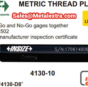 INSIZE Metric Thread Plug 4130 (GO/NOGO Gauge, Standard ISO1502) Range; M0.8 - M60 - Image 4